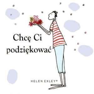 Obrazek Chcę Ci podziękować - Helen Exley