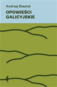 Obrazek Opowieści galicyjskie