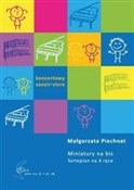 polish book : Miniatury ... - Małgorzata Piechnat