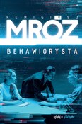 Polska książka : Behawiorys... - Remigiusz Mróz