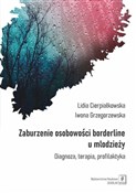 Zaburzenie... - Lidia Cierpiałkowska, Iwona Grzegorzewska -  books from Poland