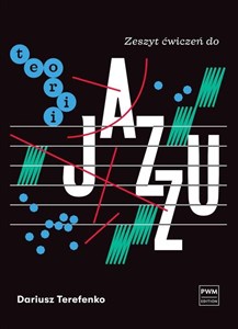 Obrazek Zeszyt ćwiczeń do teorii jazzu