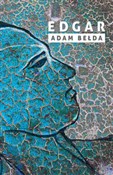 Zobacz : Edgar - Adam Bełda