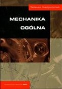 Mechanika ... - Tadeusz Niezgodziński -  Polish Bookstore 