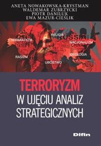 Obrazek Terroryzm w ujęciu analiz strategicznych