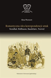 Picture of Romantyczna idea korespondencji sztuk Stendhal Hoffman Baudleaire Norwid