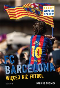 Obrazek FC Barcelona Więcej niż futbol
