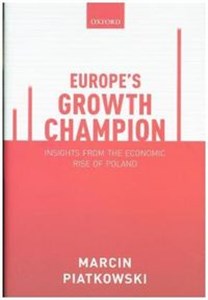 Obrazek Europe's Growth Champion Insights from the Economic Rise of Poland