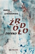 Źródło - Maria Zofia Lewandowska -  Polish Bookstore 