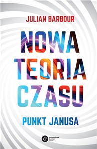 Picture of Nowa teoria czasu Punkt Janusa