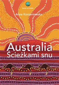 Obrazek Australia. Ścieżkami snu