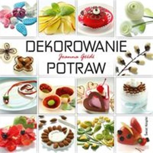 Obrazek Dekorowanie potraw