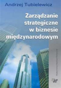Picture of Zarządzanie strategiczne w biznesie międzynarodowym