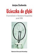 Ucieczka d... - Justyna Ziarkowska -  Polish Bookstore 