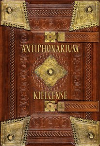 Picture of Antiphonarium kielcense Antyfonarz kolegiaty kieleckiej (ok. 1372 r.) Wydanie fototypiczne z komen