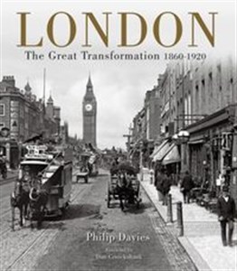 Picture of London : The Great Transformation 1860-1920