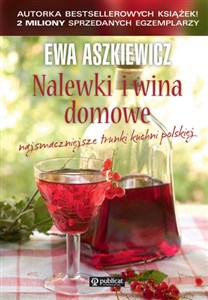 Picture of Nalewki i wina domowe
