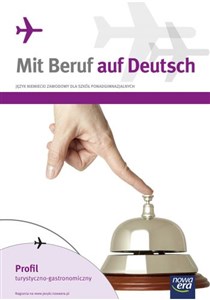 Picture of Mit Beruf auf Deutsch Podręcznik Profil turystyczno-gastronomiczny Szkoły ponadgimnazjalne
