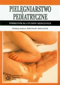 Picture of Pielęgniarstwo pediatryczne Podręcznik dla studentów medycznych