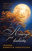 Księżyc je... - Joanna Gawrych-Skrzypczak -  books in polish 