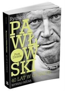 Picture of Ryszard Pawłowski. 40 lat w górach. Wywiad rzeka