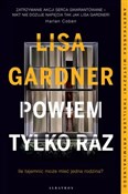 polish book : Powiem tyl... - Lisa Gardner