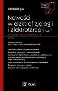 Picture of Nowości w elektrofizjologii i elektroterapii Zasady postępowania W gabinecie lekarza specjalisty.
