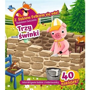 Picture of Z lisem Felkiem się uda! Trzy świnki