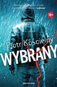 Polska książka : Wybrany - Piotr Kościelny