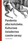 Zobacz : Pandemia a... - Małgorzata Grzegorzewska