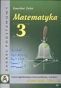 Picture of Matematyka 3  Liceum ogólnokształcące Liceum Profilowane Technikum