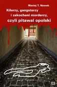 Kilerzy ga... - Maciej T. Nowak -  Polish Bookstore 