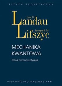 Obrazek Mechanika kwantowa Teoria nierelatywistyczna.