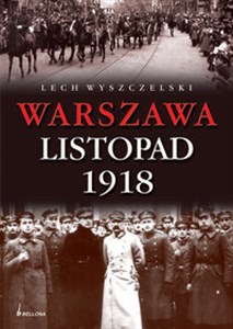 Picture of Warszawa Listopad 1918