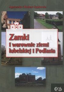 Picture of Zamki i warownie ziemi lubelskiej i Podlasia