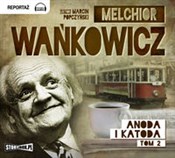 Książka : [Audiobook... - Melchior Wańkowicz