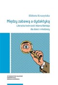 Polska książka : Między zab... - Elżbieta Kruszyńska