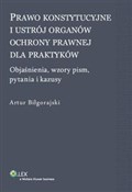 Książka : Prawo kons... - Artur Biłgorajski