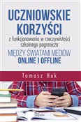 Uczniowski... - Tomasz Huk -  foreign books in polish 