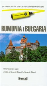 Picture of Rumunia i Bułgaria Przewodnik dla zmotoryzowanych