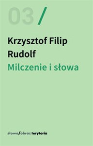 Picture of Milczenie i słowa