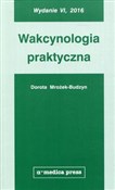 Polska książka : Wakcynolog... - Dorota Mrożek-Budzyn