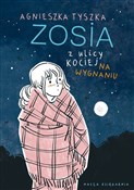 Zosia z ul... - Agnieszka Tyszka -  books in polish 