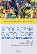 Społeczne ... - Jolanta Rzeźnicka-Krupa -  books in polish 