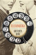 Telefonist... - Gretchen Berg -  Książka z wysyłką do UK