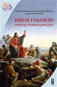 Idźcie i g... - Marek Dziewiecki, Aleksander Radecki, Jacek Kiciń -  Polish Bookstore 
