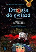 Droga do g... - Katarzyna Ziemnicka, Paweł Ziemnicki -  foreign books in polish 
