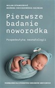 polish book : Pierwsze b... - Milan Stanojević, Bożena Kociszewska-Najman