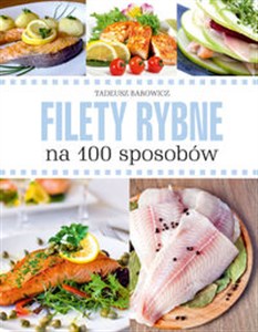 Obrazek Filety rybne na 100 sposobów