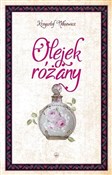 Olejek róż... - Krzysztof Nitkiewicz -  foreign books in polish 